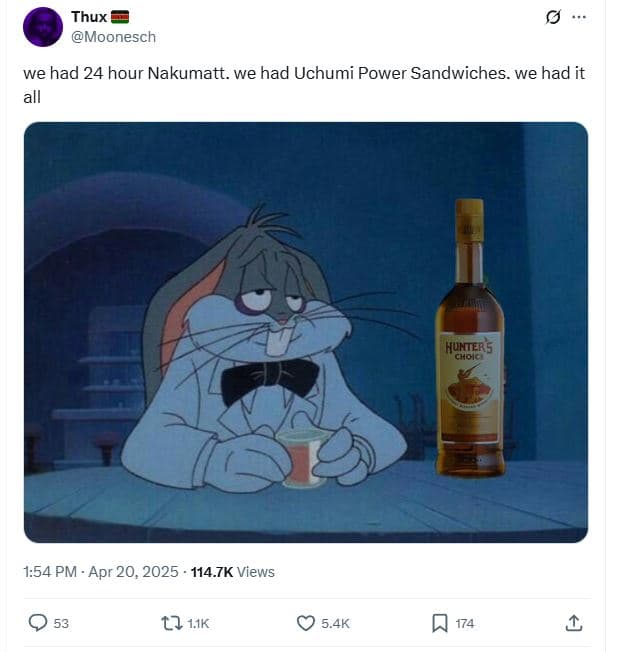 Thux moonesch we had 24 hour nakumatt. we had uchumi power sandwiches. we had it