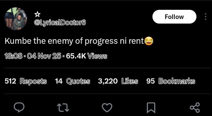 Follow lyicaldoctor6 kumbe the enemy of progress ni rent 04 nov 25. 65.4k vews 5