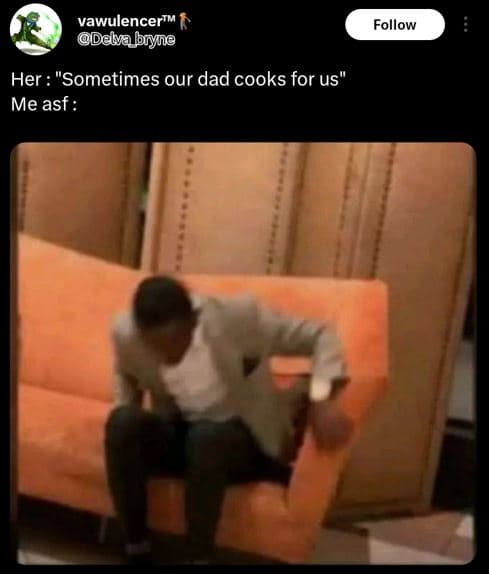 Vawulencer'm dalabryne follow her sometimes our dad cooks for us me asf