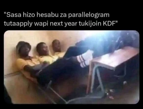 Sasa hizo hesabu za parallelogram tutaapply wapi next year tukijoin kdf
