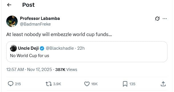 Post professor labamba badmanfreke at least nobody will embezzle world cup funds