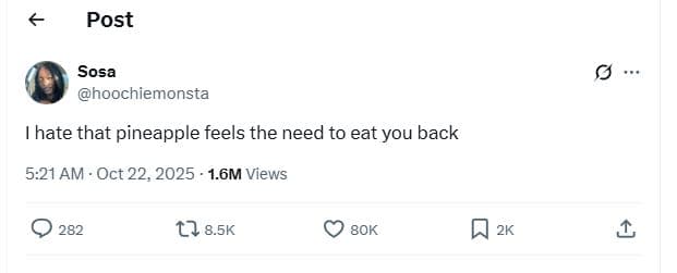 Post sosa hoochiemonsta hate that pineapple feels the need to eat you back 5.21