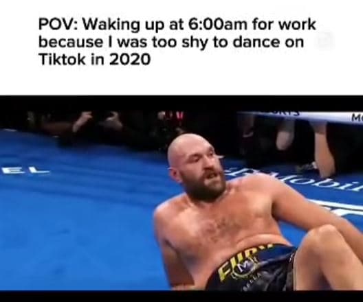 Pov waking up at 6ooam for work because was too shy to dance on tiktok in