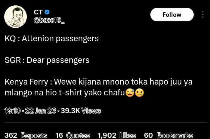 Ct basel0 follow kq attenion passengers sgr dear passengers kenya ferry wewe kij