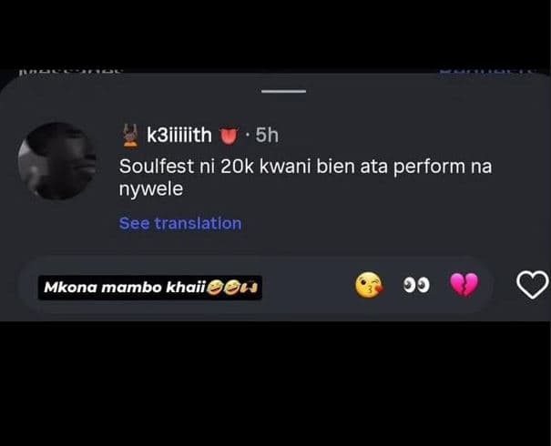 K3iiiiith 5h soulfest ni 2ok kwani bien ata perform na nywele see translation mk