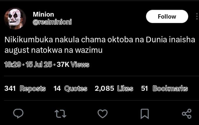 Minion fealminioni follow nikikumbuka nakula chama oktoba na dunia inaisha augus