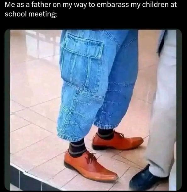 Me as a father on my way to embarass my children at school meeting