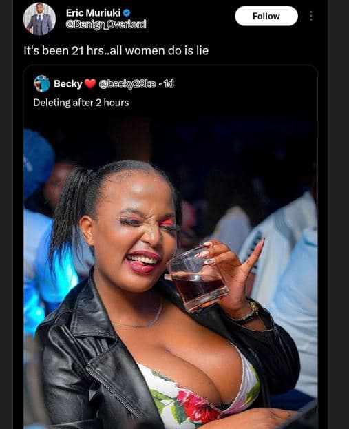 Eric muriuki banign_ovalord follow it's been 21 hrs.all women do is lie becky be