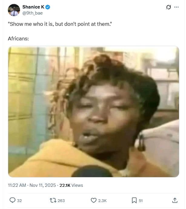 Shanice k 9th_bae show me who it is, but don't point at them africans 11.22 am n