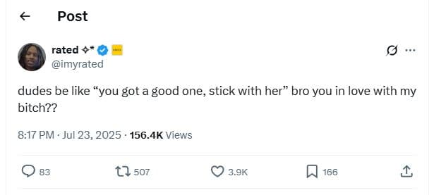 Post rated imyrated dudes be like you got good one stick with her bro you in lov