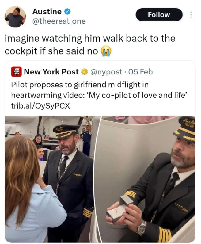 Austine theereal_one follow imagine watching him walk back to the cockpit if she