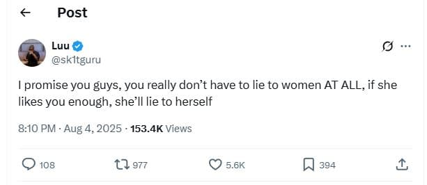 Post luu skltguru promise you guys, you really don't have to lie to women at all
