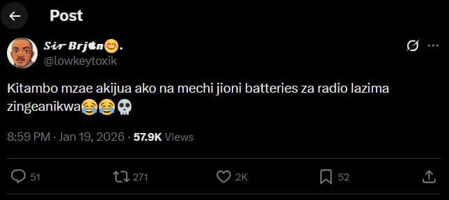 Post sir brjen lowkeytoxik kitambo mzae akijua ako na mechi jioni batteries za r