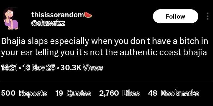 Thisissorandom shawrizz follow bhajia slaps especially when you don't have a bit