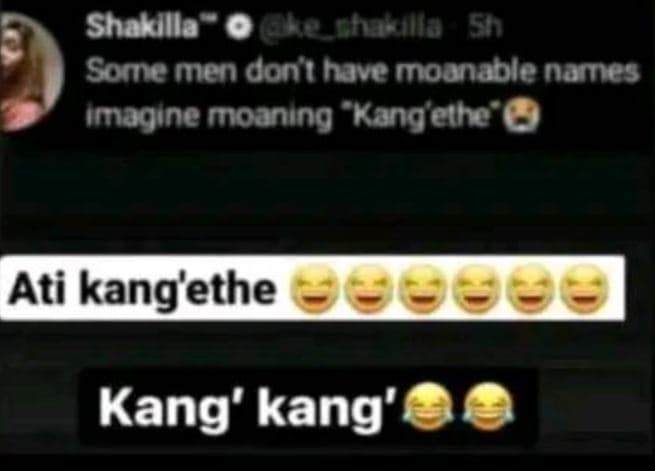 Shakllla 0he chnlla somemen donihave moonable namnes imagine moaning 'kangethe a
