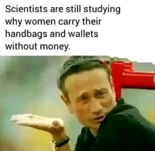 Scientists are still studying why women carry their handbags and wallets without