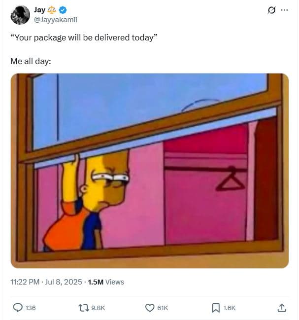 Jay jayyakamii your package will be delivered today me all day 11.22 pm jul 8, 1