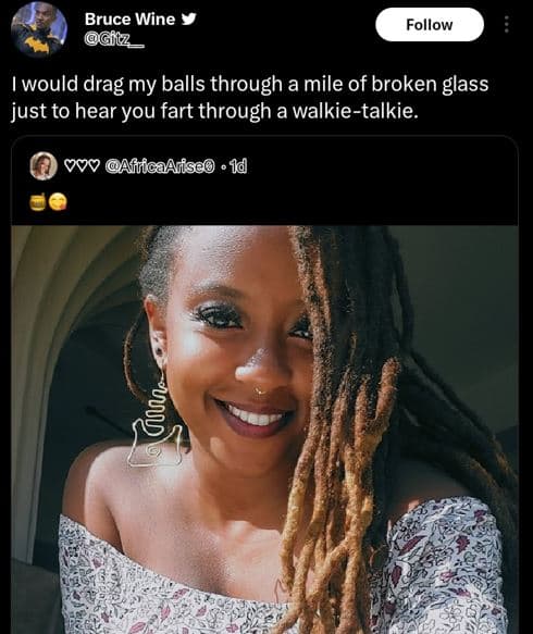 Bruce wine giitz follow would drag my balls through a mile of broken glass just