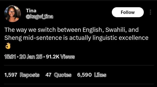 Tina fina follow the way we switch between english, swahili, and sheng midsenten