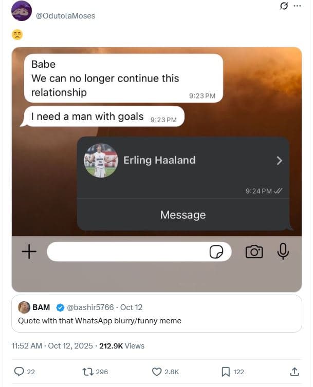 Odutolamoses babe we can no longer continue this relationship 923pm need a man w