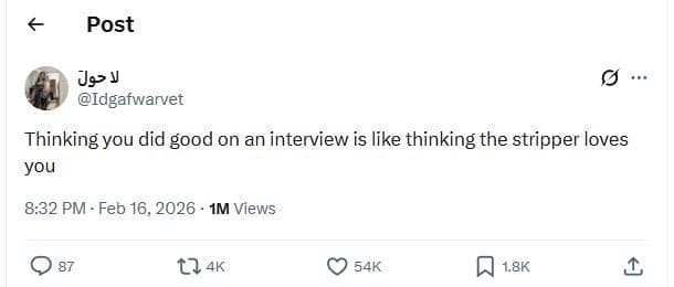 Post js? v idgafwarvet thinking you did good on an interview is like thinking th