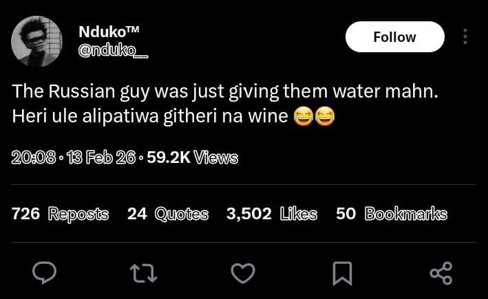 Ndukotm duko _ follow the russian guy was just giving them water mahn. heri ule