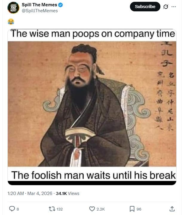 Spill the memes spillthememes subscribe the wise man poops on company time 3l 3