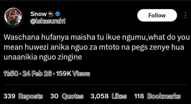 Snow lskasurahi follow waschana hufanya maisha tu ikue ngumuwhat do you mean huw