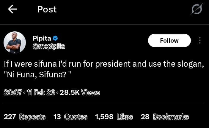 Post pipita mcpipila follow ifiwere sifuna l'd run for president and use the slo