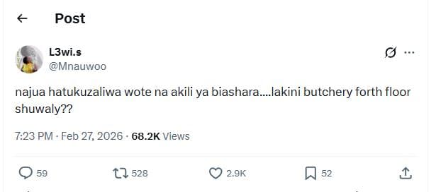 Post l3wi.s mnauwoo najua hatukuzaliwa wote na akili ya biashara__lakini butcher