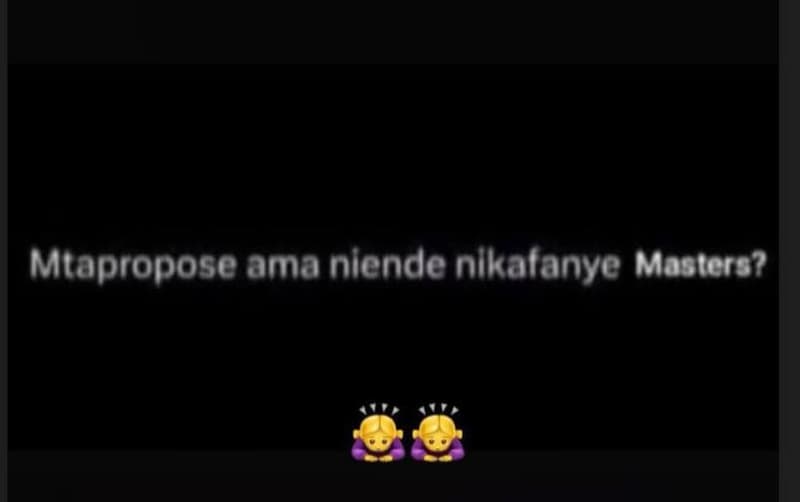 Mtapropose ama niende nlkatanye masters?