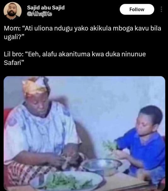 Sajid abu sajid alhajike follow mom ati uliona ndugu yako akikula mboga kavu bil