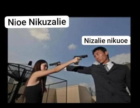 Nioe nikuzalie nizalie nikuoe