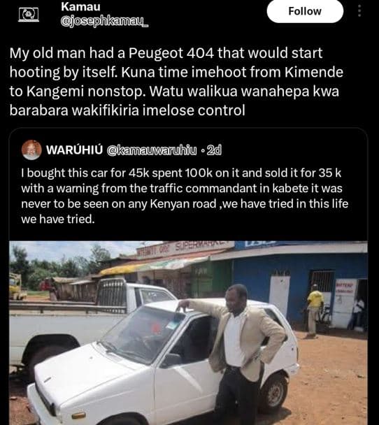 Kamau fosephkamau follow my old man had a peugeot 404 that would start hooting b