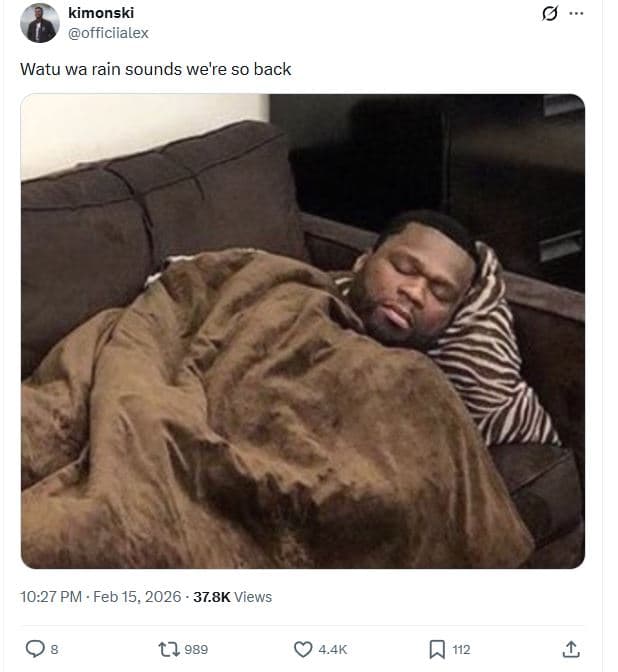 Kimonski officiialex watu wa rain sounds we're so back 10.27 pm . feb 15, 37.8k