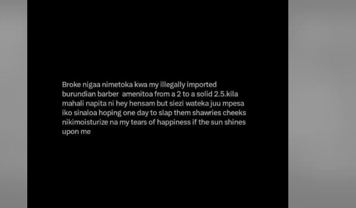 Broke nigaa nimetoka kwa my illegally imported burundian barber amenitoa from a