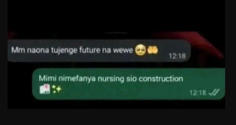 Mm naona tujenge future na wewe 17 10 mimi nimelanya nursing slo construction