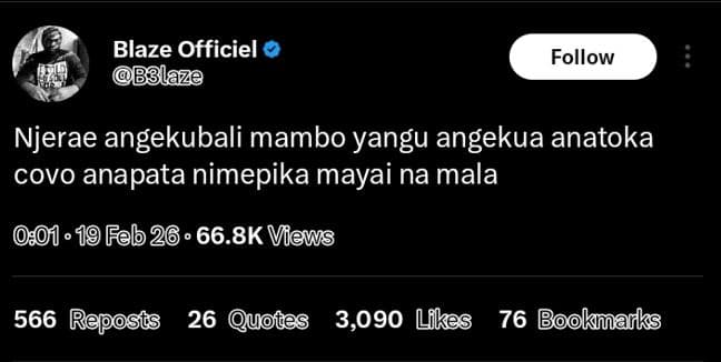 Blaze officiel b3laze follow njerae angekubali mambo yangu angekua anatoka covo