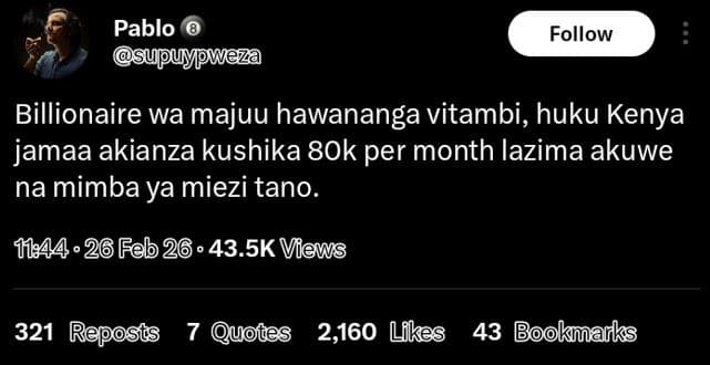 Pablo supuypweza follow billionaire wa majuu hawananga vitambi, huku kenya jamaa