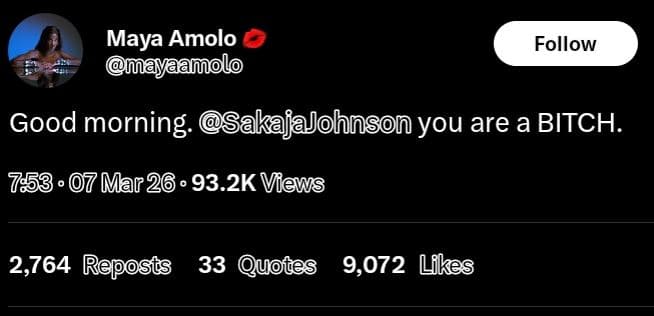 Maya amolo follow mayaamolo good morning. sakajajohnson you are a bitch. 07 mar2