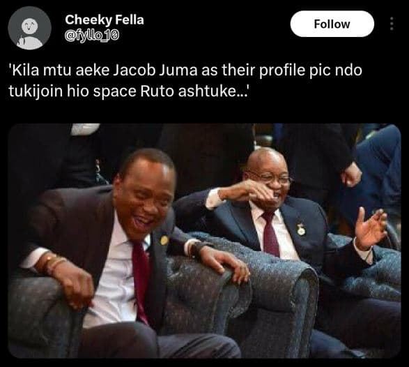 Cheeky fella iyllo follow 'kila mtu aeke jacob juma as their profile pic ndo tuk