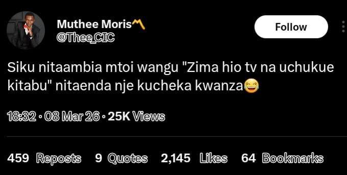 Muthee moris theegic follow siku nitaambia mtoi wangu zima hio tv na uchukue kit