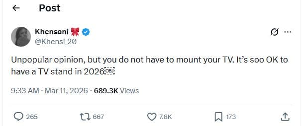 Post khensani khensi_20 unpopular opinion but you do not have to mount your tv.i