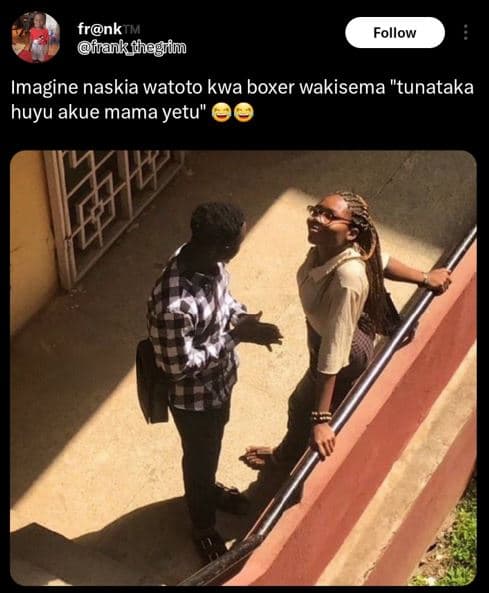 Frnk ffan kfhggrim follow imagine naskia watoto kwa boxer wakisema tunataka huyu
