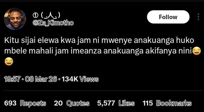 0 a za kimotho follow kitu sijai elewa kwa jam ni mwenye anakuanga huko mbele ma