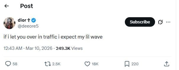 Post dior deeore5 subscribe ifilet you over in traffic expect my lil wave 12.43