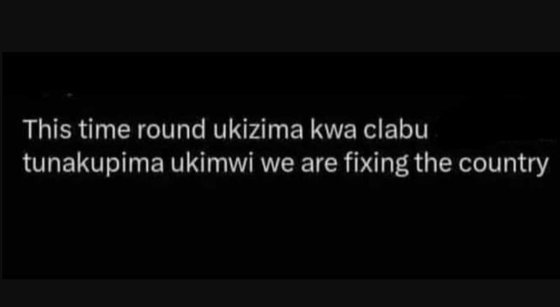 This time round ukizima kwa clabu tunakupima ukimwi we are fixing the country