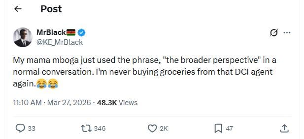 Post mrblack ke_mrblack my mama mboga just used the phrase the broader perspecti