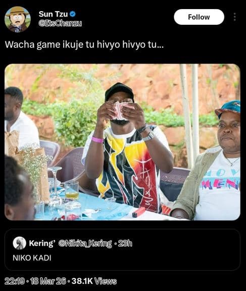 Sun tzu iscchanzzu follow wacha game ikuje tu hivyo hivyo tu_ kering' nikfiakari