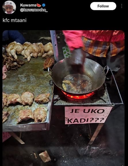 Kuwams kuwanocno follow kfc mtaani je uko kadi???